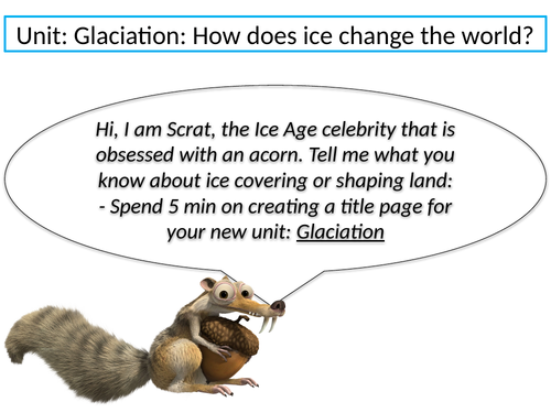 KS3 Geography Glaciation: L1 'What are glaciers?'