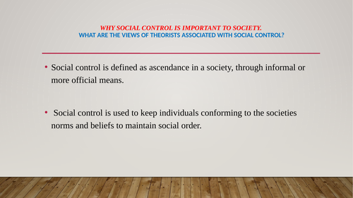 social Control:why it important  imporrrtant,and what it means.