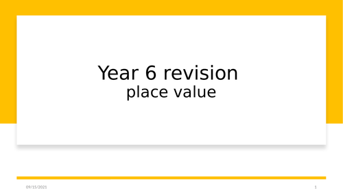 Yr6 maths place value revision slides