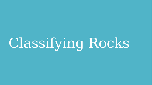 Rock classification lesson activity