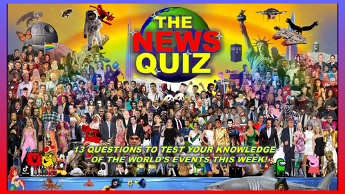 The News Quiz 21st - 28th September 2021 Form Tutor Time Current Affairs