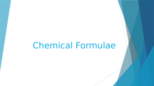 Chemical Formulae Presentation