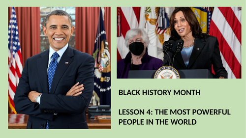 Black History Month L4 The most powerful people in the world key stages 2 and 3