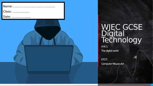 WJEC Digi Tech - Revision Workbook 27: Computer Misuse Act