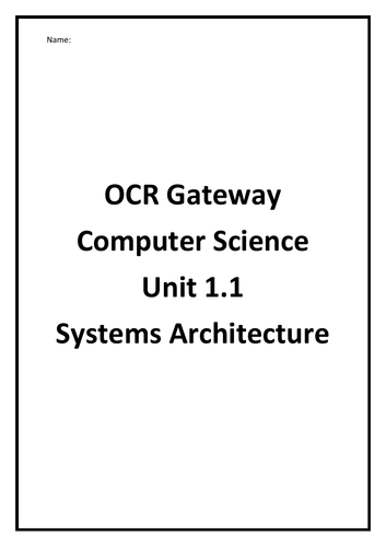 Computer Science GCSE OCR I Unit 1.1 I Systems Architecture