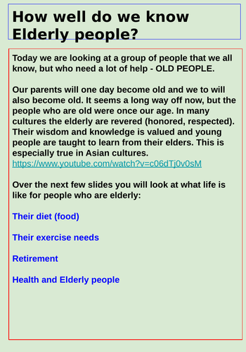 Understanding Elderly people