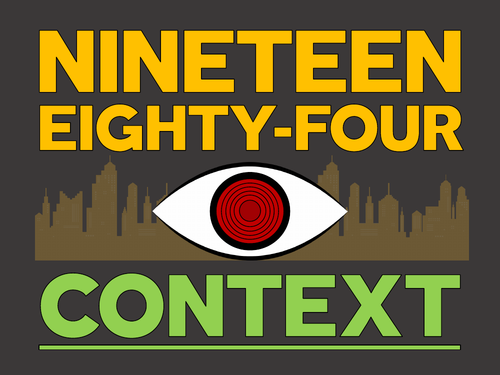 Nineteen Eighty-Four: Context