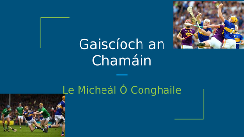 Gaiscíoch an Chamáin - filíocht - Junior Cycle Irish