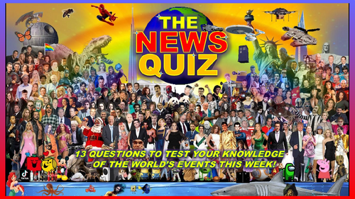 The News Quiz 11th - 18th October 2021 Form Tutor Time Current Affairs