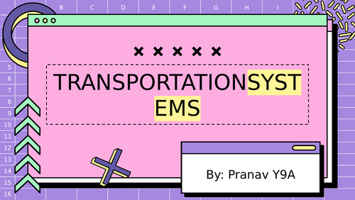 Transport Systems: Global Perspective
