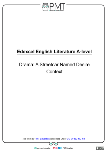A Streetcar Named Desire Detailed Notes - Edexcel English Literature A-level
