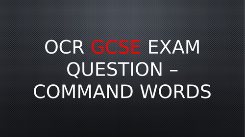Exam GCSE Question Command Words