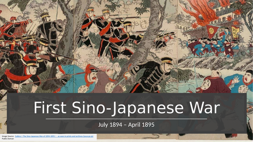 Overview of the First Sino-Japanese War