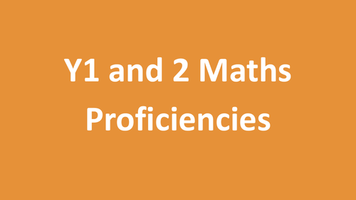 Maths proficiencies/strands - Year 1 and 2 examples