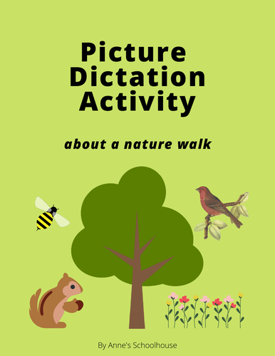Picture Dictation about a Nature Walk/Nature/Listening/Speaking