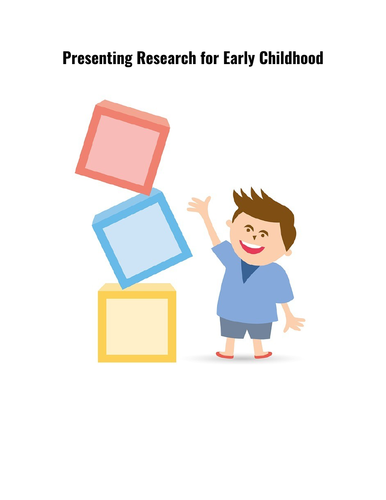 Presenting Research for Early Childhood