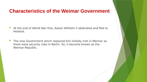 What were the characteristics of the  Weimar Republic?