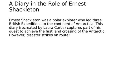 Ernest Shackleton's Diary reading comprehension