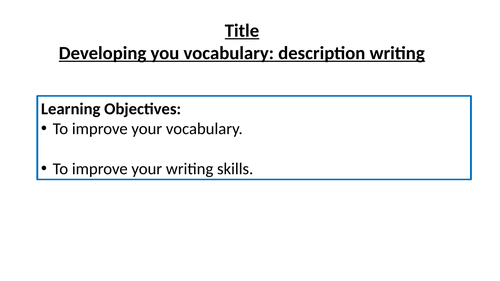 Improving vocabulary/writing skills