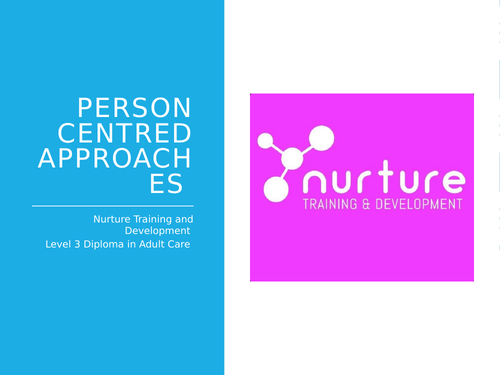 Person Centred Approach PowerPoint