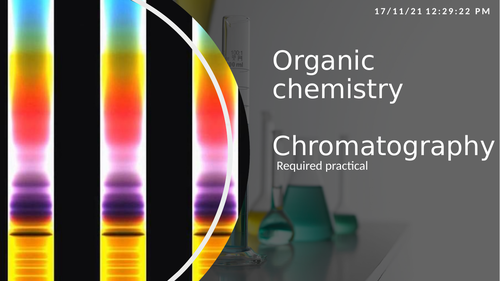 Lesson 104. Organic chemistry and Chromatography
