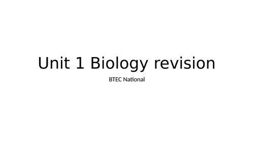 BTEC National Applied Science unit 1 biology revision PPT 1