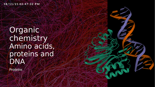 Lesson 96 Organic Chemistry And Proteins Part 1 Teaching Resources
