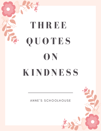 Kindness Quotes/Posters/Class Decoration/Personal and Social Education