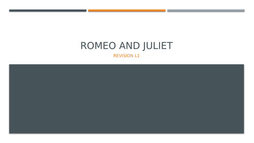 Romeo and Juliet: Remote Learning L1