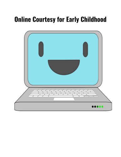Online Etiquette for Early Childhood