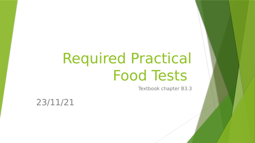 Food tests required practical