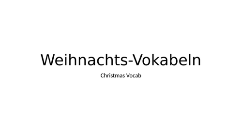 Weihnachtsvokabeln - German Christmas Vocabulary