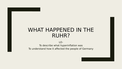 Hyperinflation in Germany- What was the Ruhr crisis?