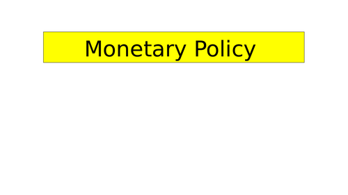 Monetary policy