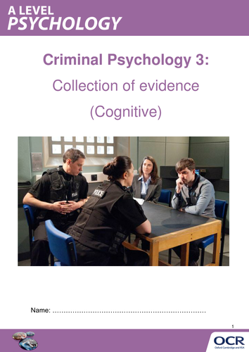 OCR A LEVEL PSYCHOLOGY: CRIMINAL PSYCHOLOGY TOPIC 3