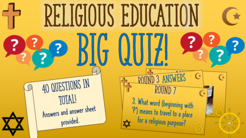 Religious Education Big Quiz! (KS2/KS3)