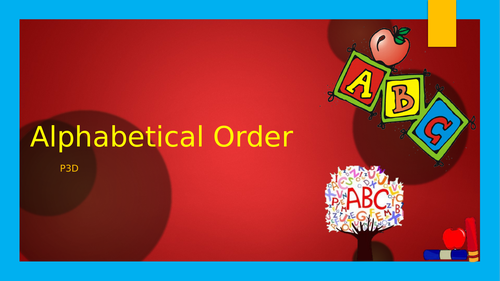 Alphabetical Order- PowerPoint and Activity