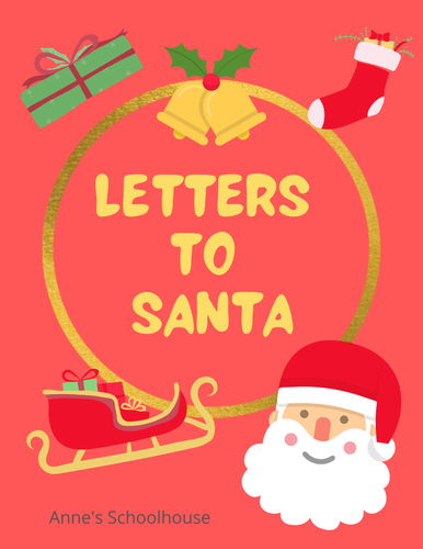 Letters to Santa - 3 Letter for the Differentiated Classroom