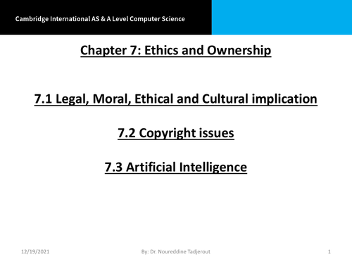 AS/A level - Computer Science  -Chapter 7_Ethics and Ownership