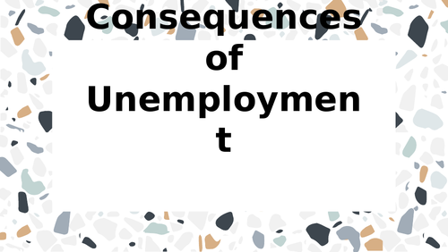 Consequences of Unemployment