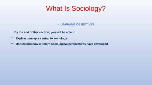 Sociology: Meaning of Sociology, why we study Sociology , and Social Interactions