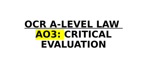 OCR A-Level Law: AO3 Critical Evaluation