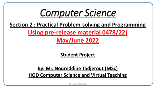Computer Science Year 11 - Student Project - Pre-Release Material for Paper 2