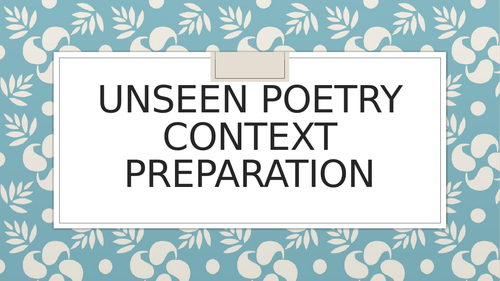 AQA A Level English Literature A Unseen Poetry AO3 And AO4 Teaching 