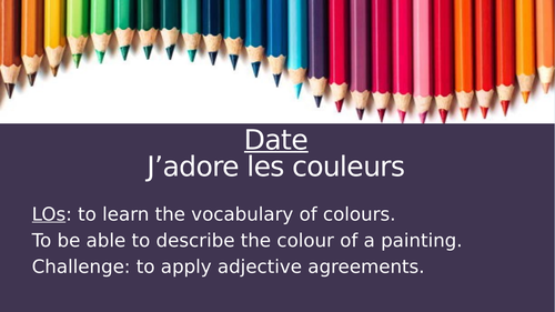 French - Y7 - J'adore les couleurs