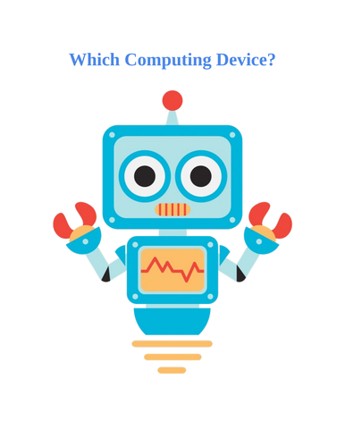 Which Computing Device?