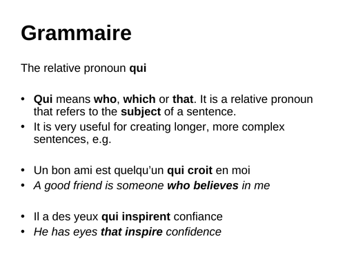Relative Pronoun "Qui"