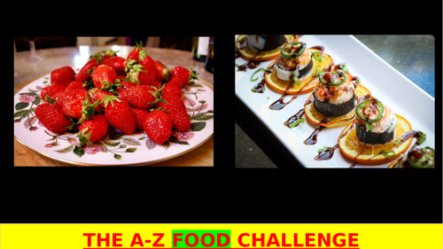 Fun starter: FOOD A-Z Challenge!