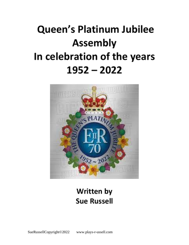 Queen's Platinum Jubilee Class Play or Assembly on Events & Music 1952-2022