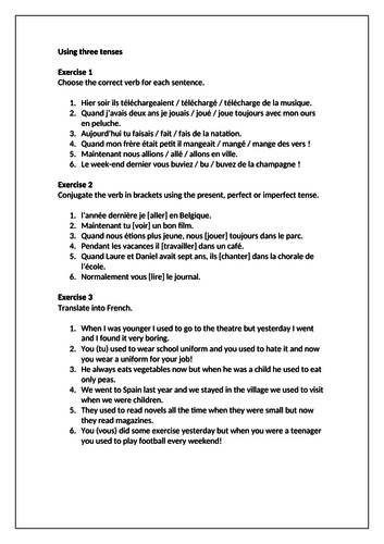 Present Tense / Perfect Tense / Imperfect Tense / Using three tenses